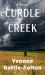 Curdle Creek : A Novel