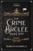 The Crime Brûlée Bake Off