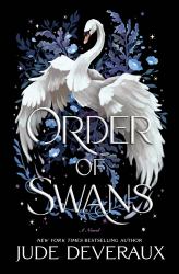 Order of Swans : A Novel