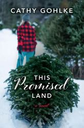 This Promised Land : A Novel