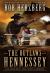 The Outlaws Hennessey : A Classic Western Novel