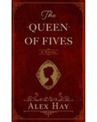 The Queen of Fives : A Novel