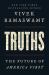 Truths : The Future of America First