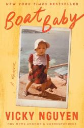 Boat Baby : A Memoir