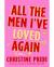 All the Men I've Loved Again : A Novel All the Men I've Loved Again : A Novel