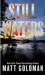 Still Waters : A Novel