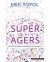 Super Agers : An Evidence-Based Approach to Longevity
