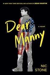 Dear Manny : A Novel