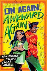 On Again, Awkward Again : A Novel