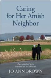 Caring for Her Amish Neighbor