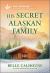 His Secret Alaskan Family