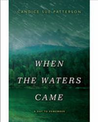 When the Waters Came