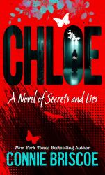 Chloe : A Novel of Secrets and Lies