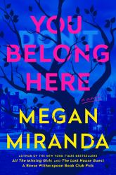 You Belong Here : A Novel