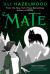 Mate : A Novel