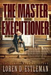 The Master Executioner