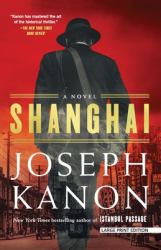 Shanghai : A Novel