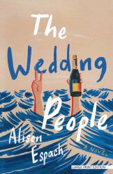 The Wedding People : A Novel