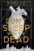 Don't Sleep with the Dead Don't Sleep with the Dead