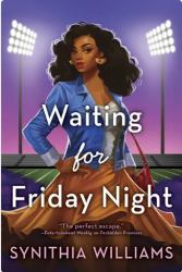 Waiting for Friday Night