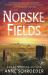Norske Fields : A Novel of Southern California's Norwegian Colony