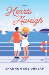 Hearts Aweigh : A Novel