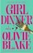 Girl Dinner : A Novel