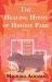 The Healing Hippo of Hinode Park : A Novel