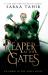 A Reaper at the Gates