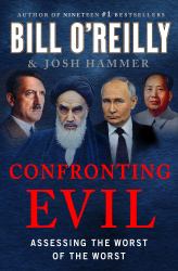 Confronting Evil : Assessing the Worst of the Worst