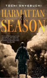 Harmattan Season : A Novel