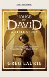 House of David : (a Devotional): 30 Days with the Man after God's Own Heart