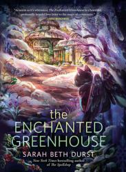 The Enchanted Greenhouse