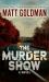 The Murder Show The Murder Show