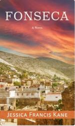 Fonseca : A Novel
