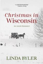 Christmas in Wisconsin : An Amish Romance
