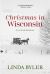 Christmas in Wisconsin : An Amish Romance Christmas in Wisconsin : An Amish Romance