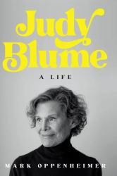 Judy Blume : A Life