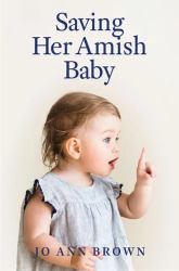 Saving Her Amish Baby