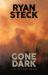 Gone Dark Gone Dark