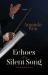 Echoes of a Silent Song