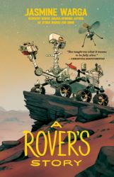 A Rover's Story