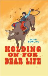 Holding on for Dear Life