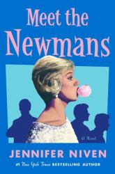 Meet the Newmans : A Novel