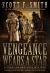 Vengeance Wears a Star Vengeance Wears a Star