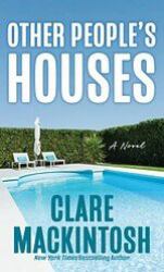 Other People's Houses : A Novel
