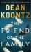 The Friend of the Family The Friend of the Family