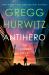 Antihero : An Orphan X Novel Antihero : An Orphan X Novel