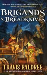 Brigands and Breadknives