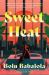 Sweet Heat : A Novel